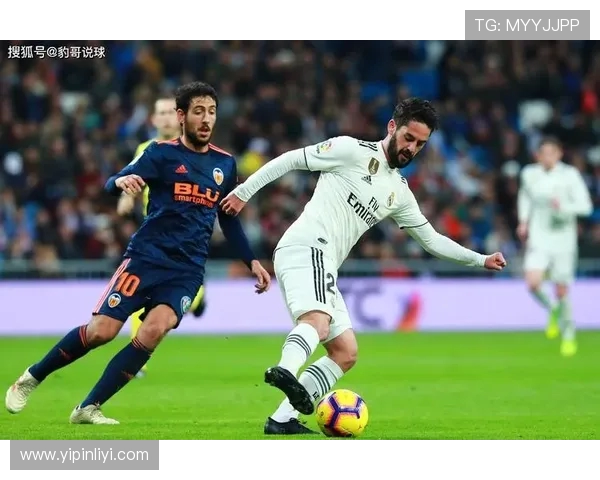 巴伦西亚主场迎战皇马前瞻分析双方近期状态与战术对决